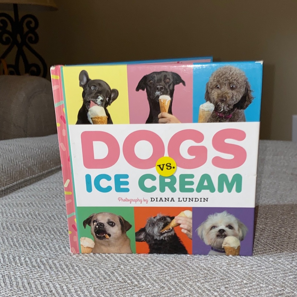 Dogs vs. Ice Cream Hardcover  Book by Diana Lundin